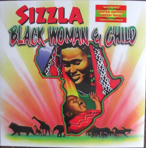 Sizzla - Black Woman and Child - Lp