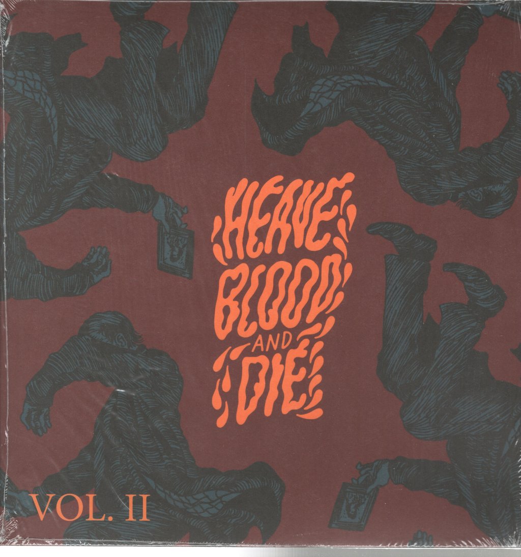 Heave Blood And Die - Vol. Ii - Lp