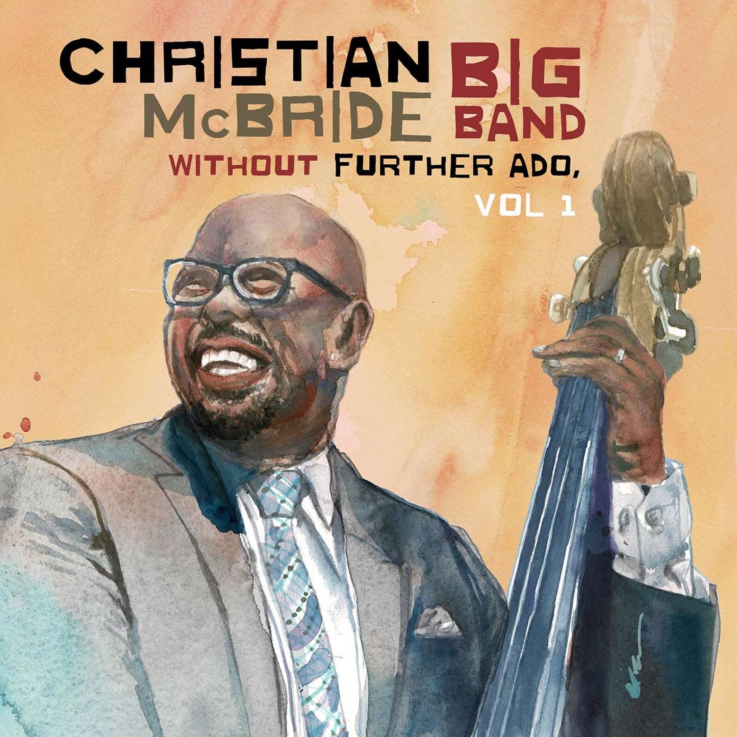 Christian McBride Big Band - Without Further Ado, Vol 1 - Cd