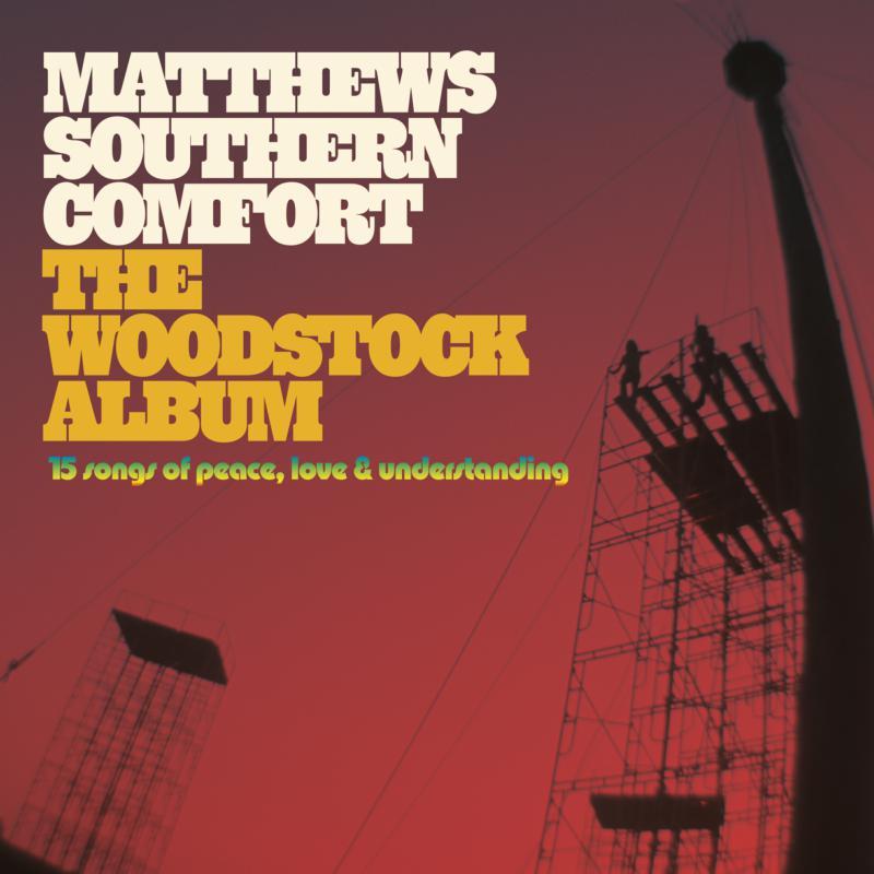 Matthews Southern Comfort - Woodstock Album - Cd