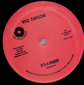 Vic Taylor/Glen Ricketts - It's A Shame/Warm And Tender Love - 12 Inch