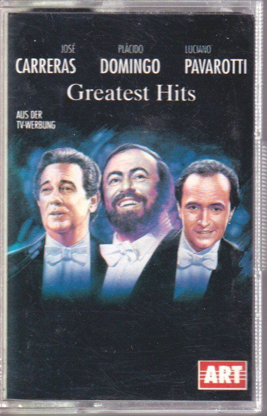 JOSE CARRERAS / PLACIDO DOMINGO / LUCIANO PAVAROTTI - Greatest Hits - Cassette