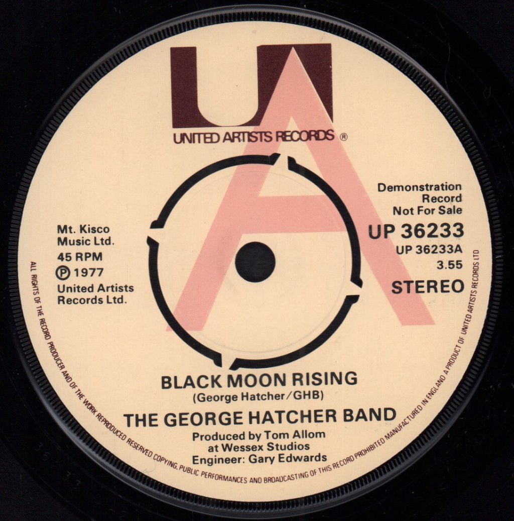 George Hatcher Band - Black Moon Rising - 7 Inch