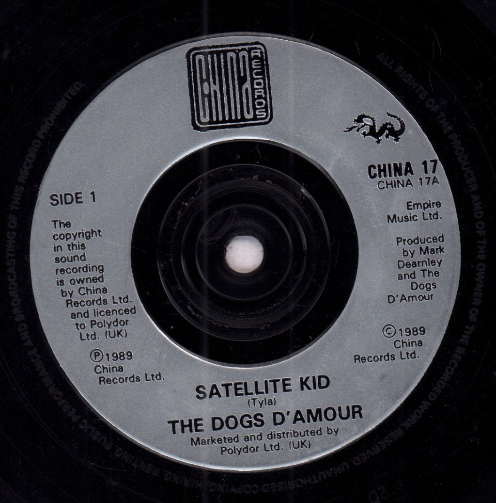 Dogs D'amour - Satellite Kid - 7 Inch