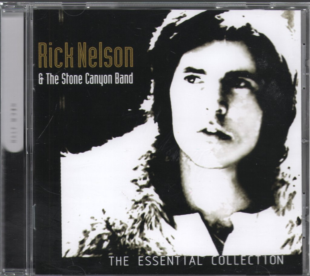Rick Nelson And The Stone Canyon Band - Essential Collection - Cd