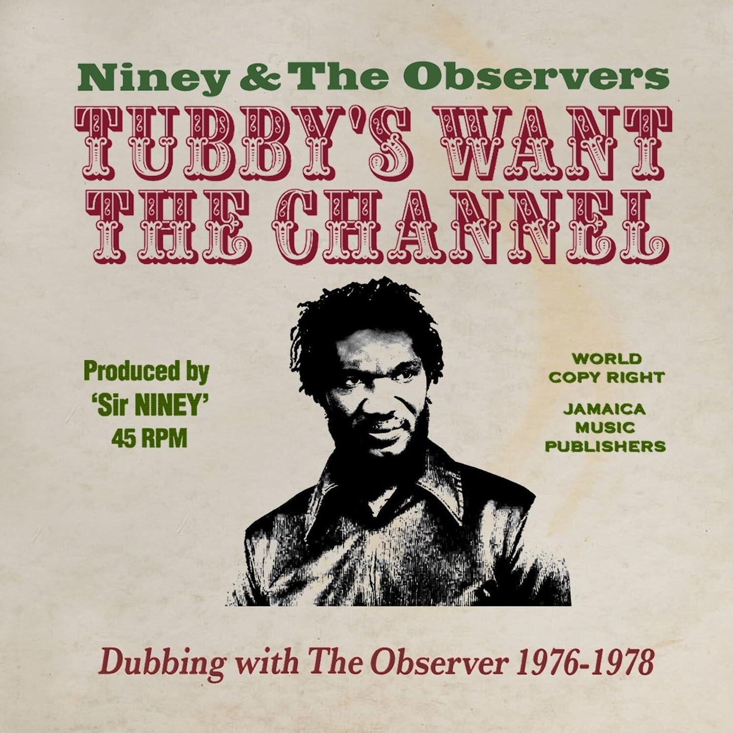 Niney & The Observers - King Tubby's Wants the Channel Dubbing With the Observer 1976-1978 2cd - Double Cd
