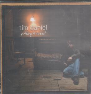 Tim Daniel - Putting It To Bed - Cd