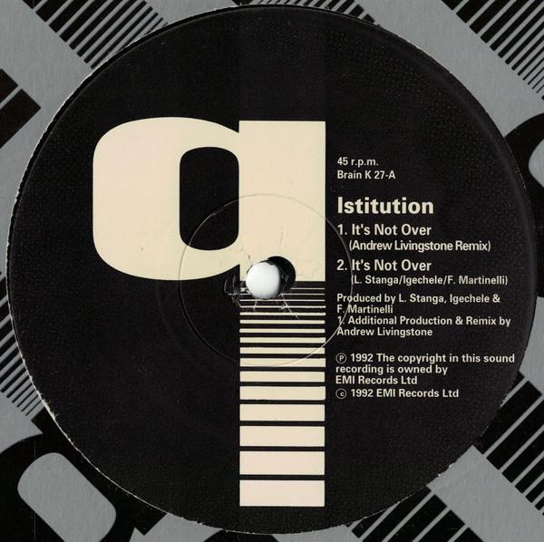 Istitution - It's Not Over - 12 Inch