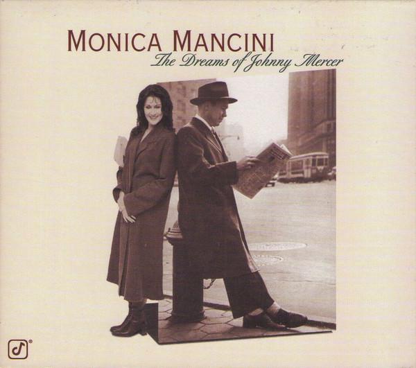 Monica Mancini - Dreams Of Johnny Mercer - Cd