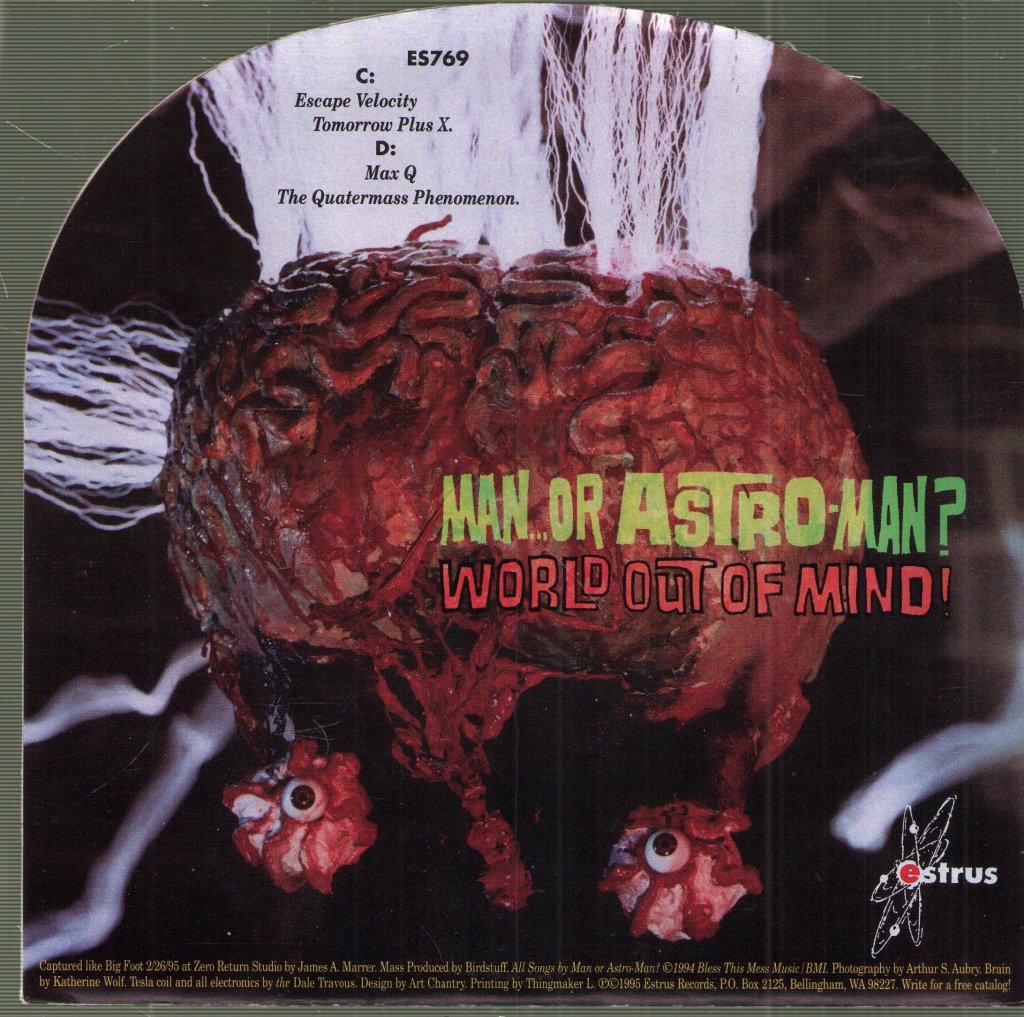 Man Or Astro-Man? - World Out Of Mind - 7 Inch