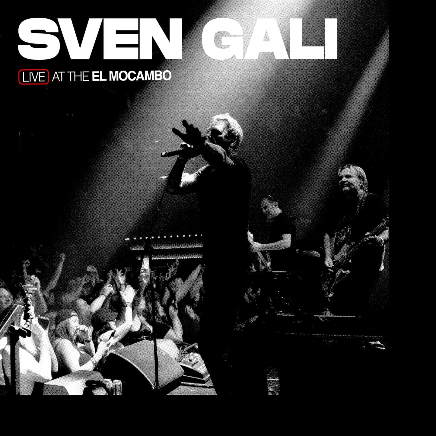 Sven Gali - Live At the El Mocambo - Cd