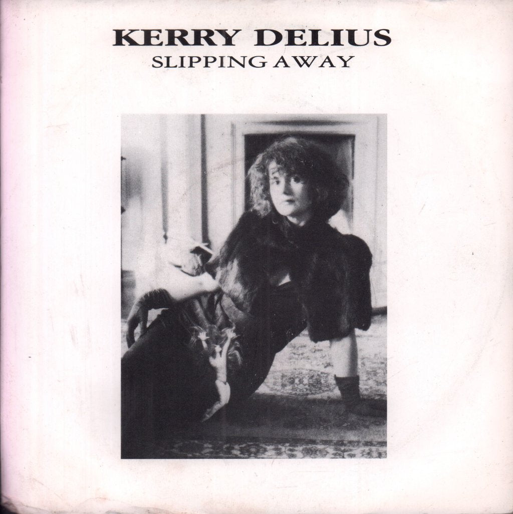 Kerry Delius - Slipping Away - 7 Inch