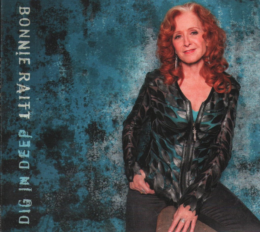 Bonnie Raitt - Dig in Deep - Cd