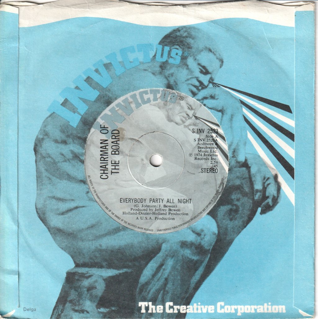 Chairman Of The Board - Everybody Party All Night - 7 Inch