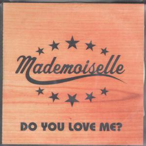 Mademoiselle - Do You Love Me - Cdr