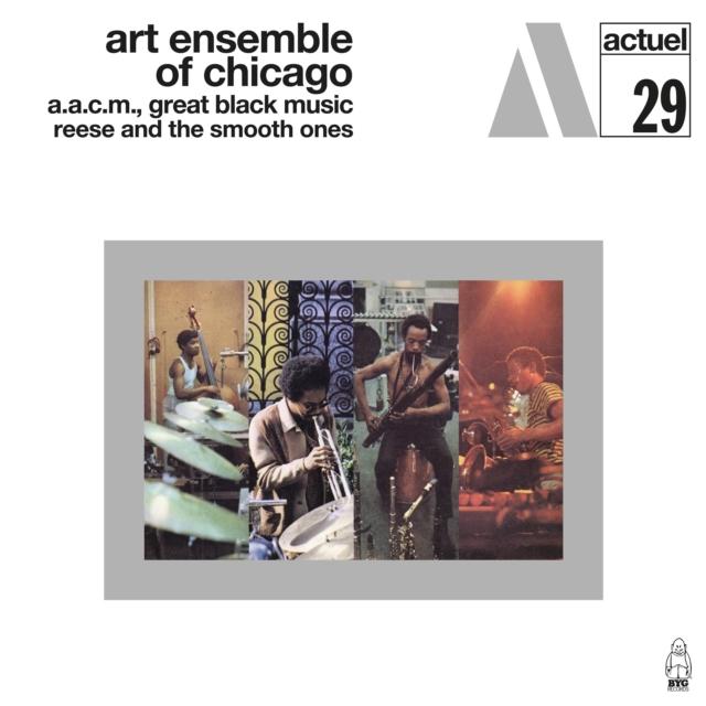 Art Ensemble Of Chicago - A.a.c.m., Great Black Music - Reese and the Smooth Ones - Cd