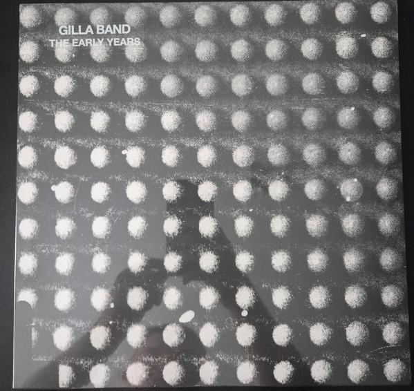 Gilla Band - Early Years - 12 Inch