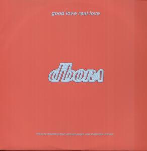 D'bora - Good Love Real Love - 12 Inch