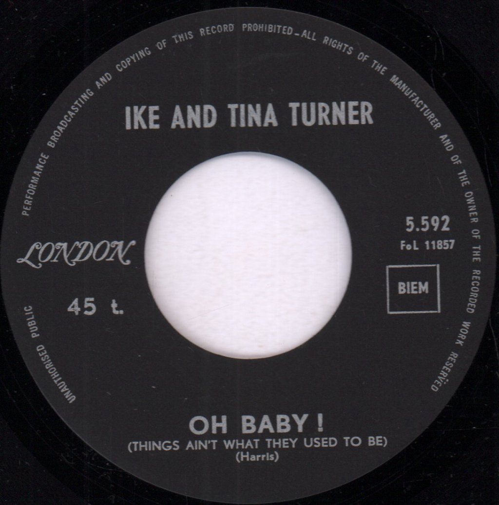 Ike & Tina Turner - Oh Baby! (Things Ain't What They Used To Be) - 7 Inch