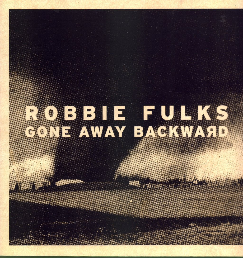 Robbie Fulks - Gone Away Backward - Lp