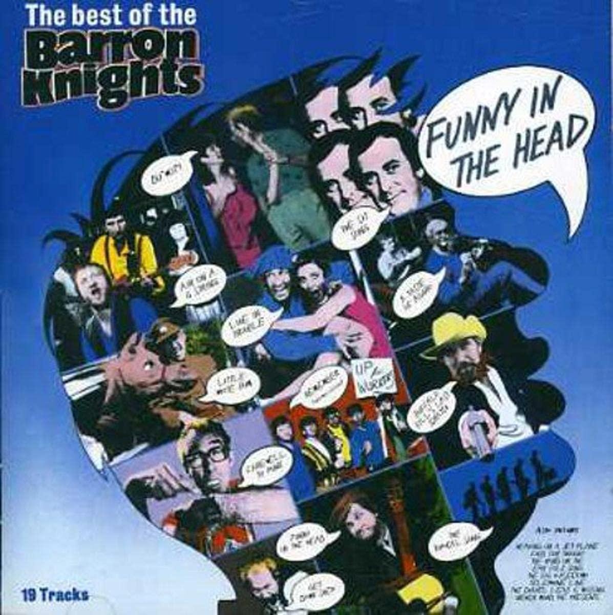 Barron Knights - Best of the Barron Knights (Funny In the Head) - Cd