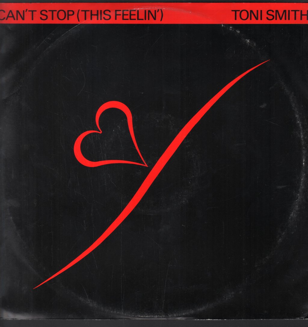 Toni Smith - Can't Stop (This Feelin') - 12 Inch