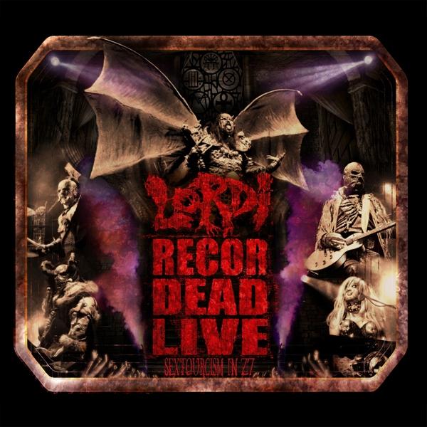 Lordi - Recordead Live - Sextourcism In Z7 (2cd Dvd) - Triple Cd