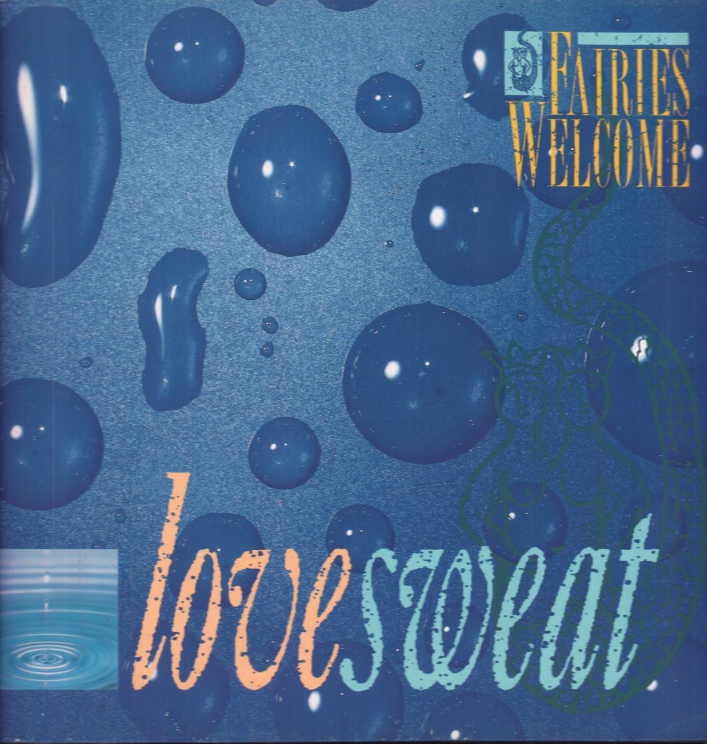 Fairies Welcome - Love Sweat - Lp