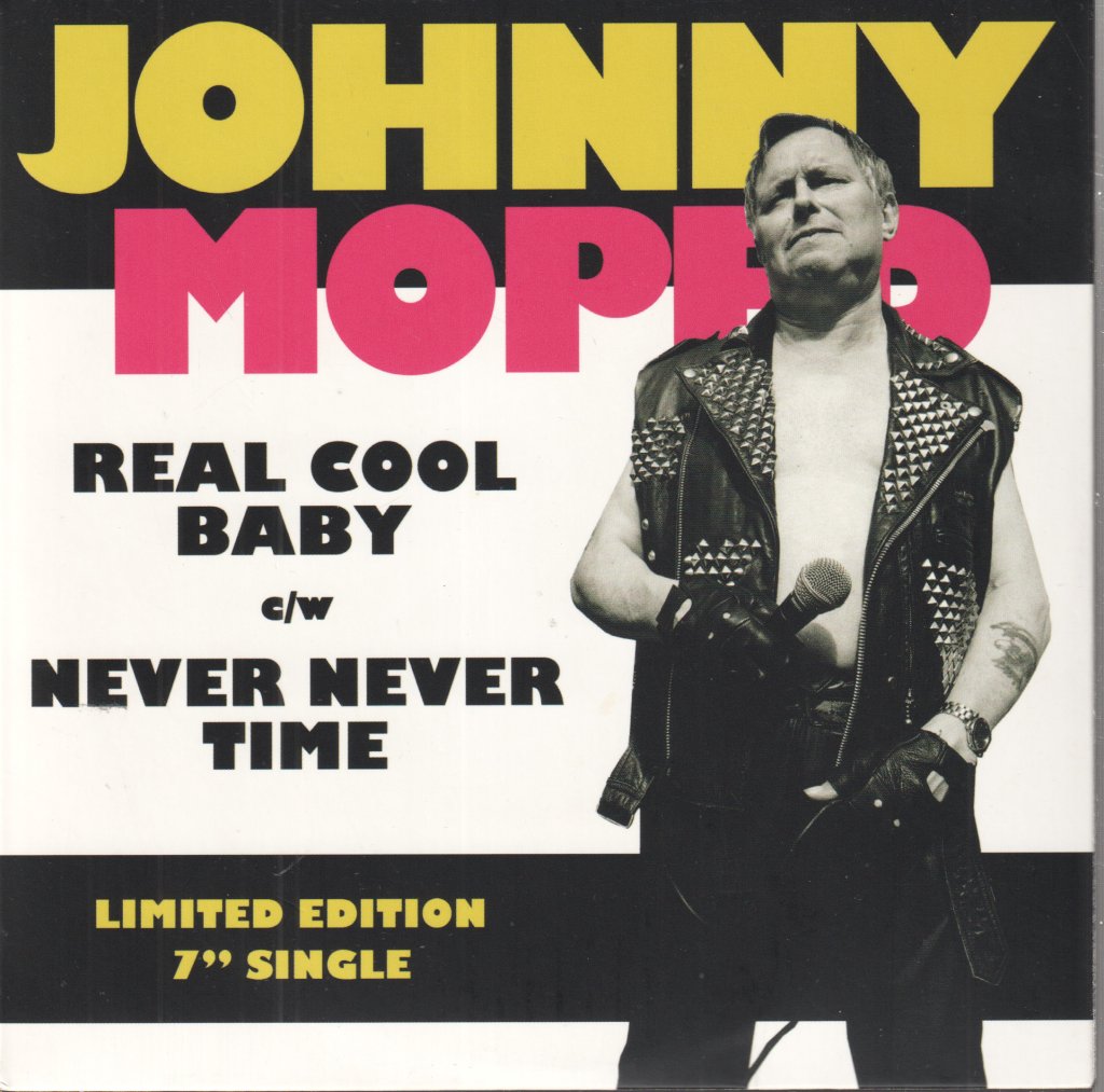 Johnny Moped - Real Cool Baby - 7 Inch