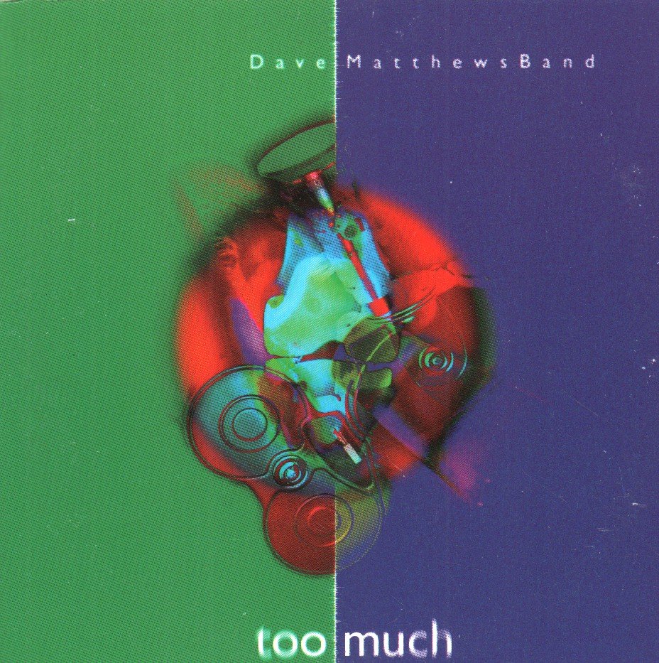 Dave Matthews Band - Too Much - Cd