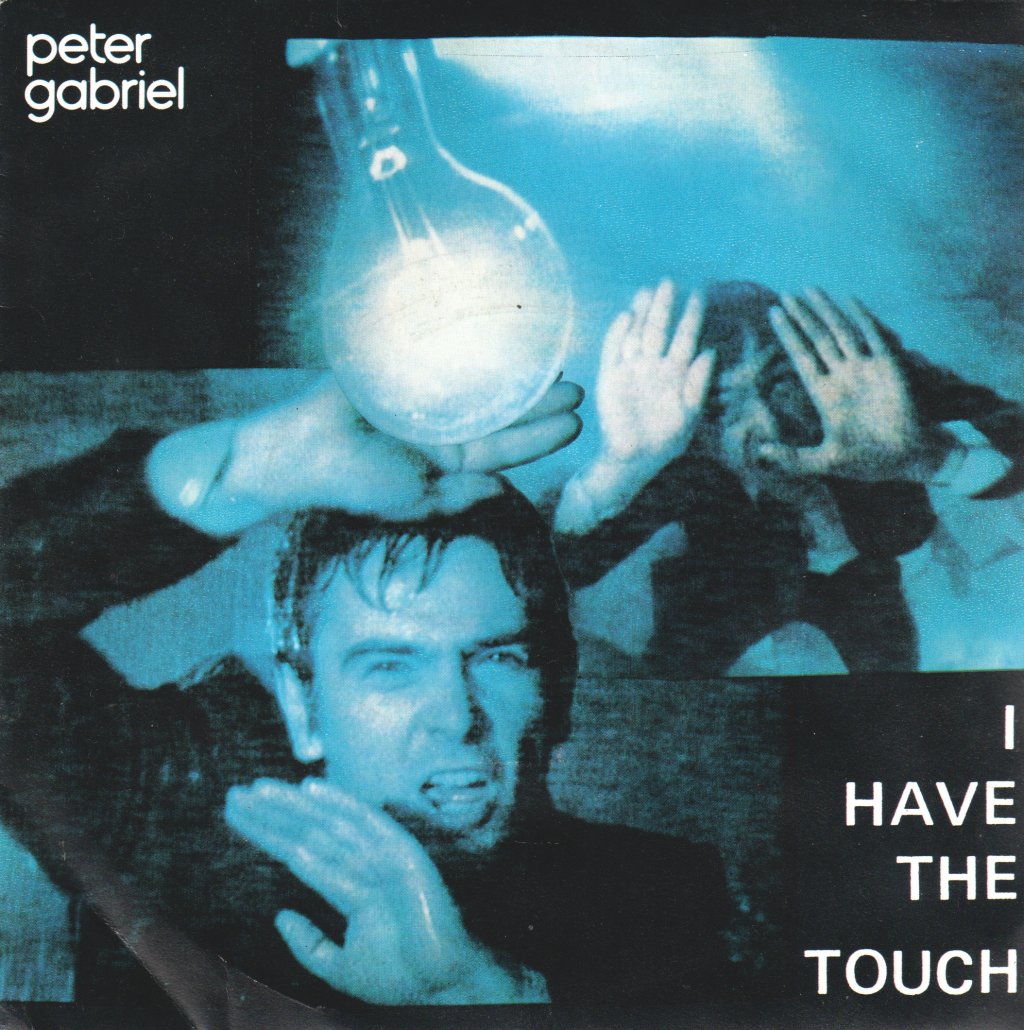 Peter Gabriel - I Have The Touch - 7 Inch