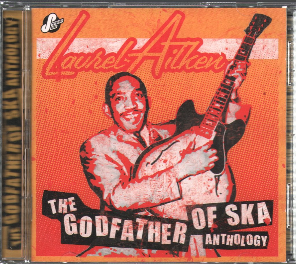 Laurel Aitken - Godfather Of Ska Anthology - Double Cd