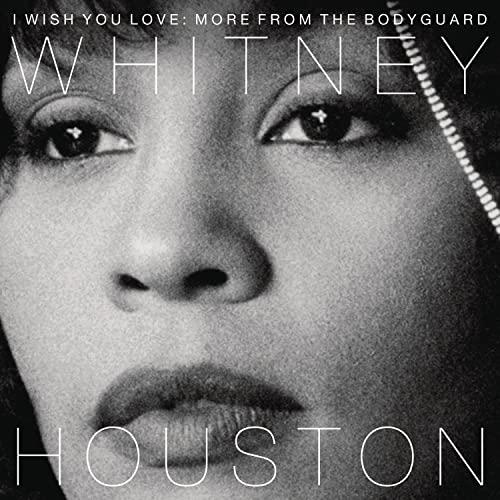 Whitney Houston - I Wish You Love: More From the Bodyguard - Cd