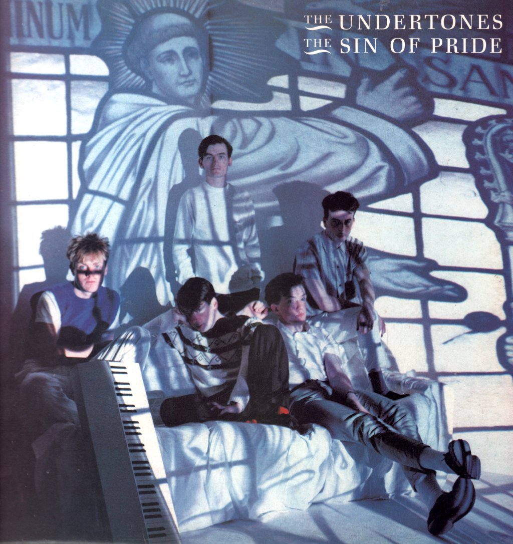 Undertones - Sin Of Pride - Lp
