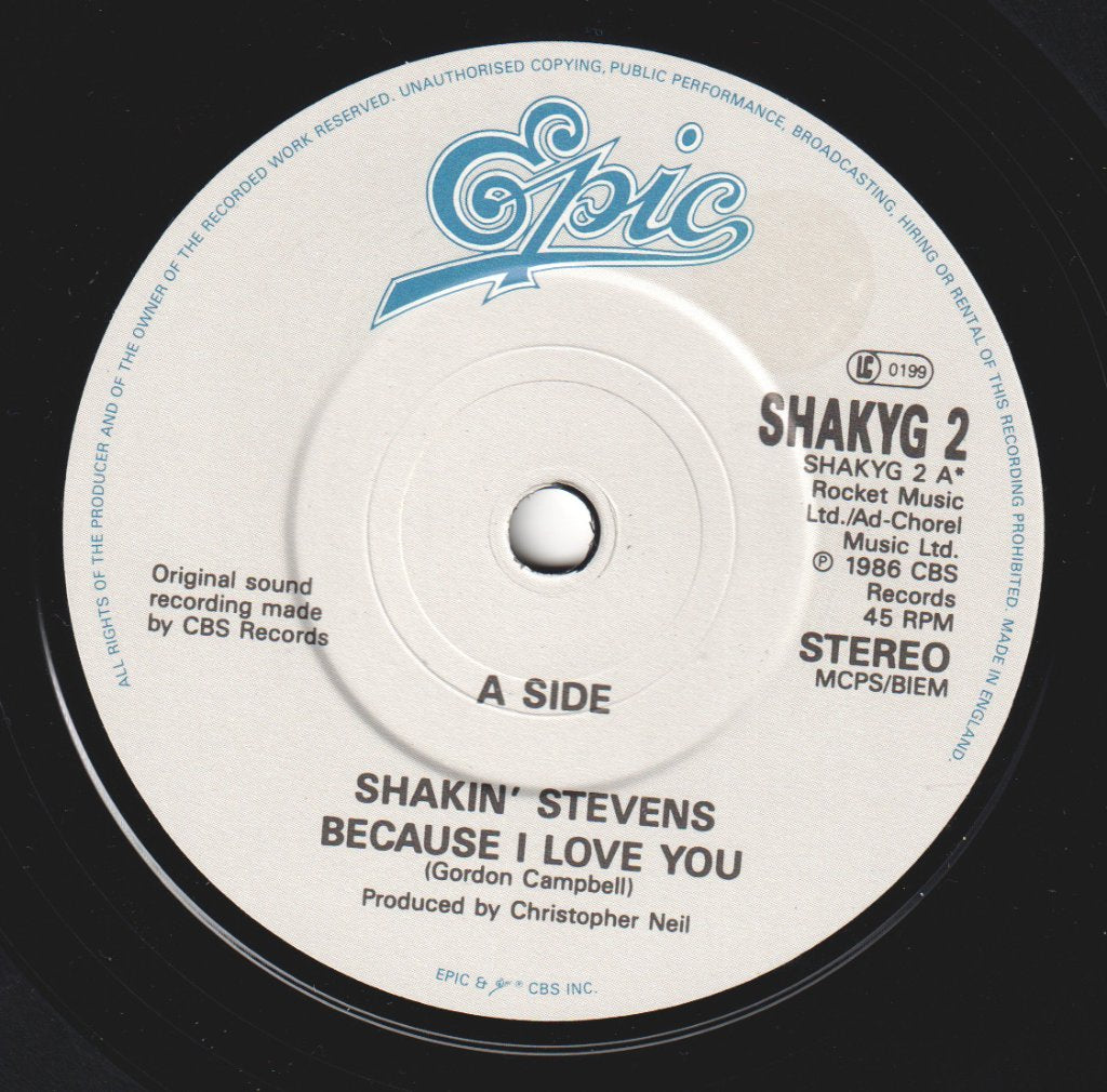 Shakin Stevens - Because I Love You - 7 Inch
