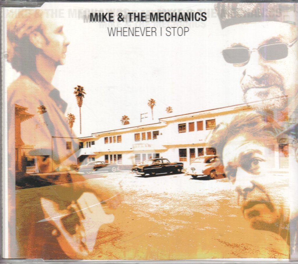 Mike & The Mechanics - Whenever I Stop - Cd