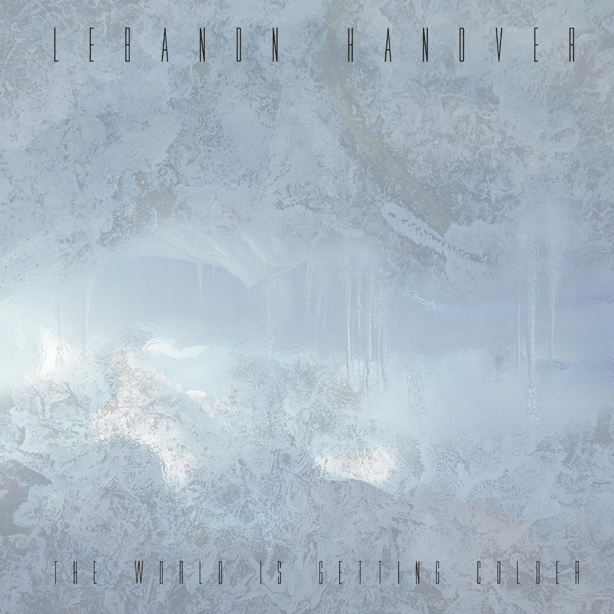 Lebanon Hanover - World Is Getting Colder - Lp