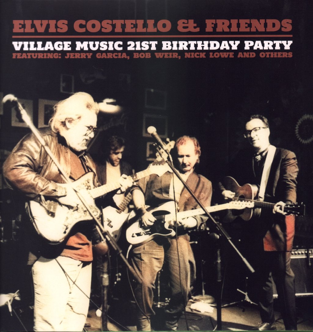 Elvis Costello - Elvis Costello & Friends-Village Music 21st Birthday Party - Double Lp