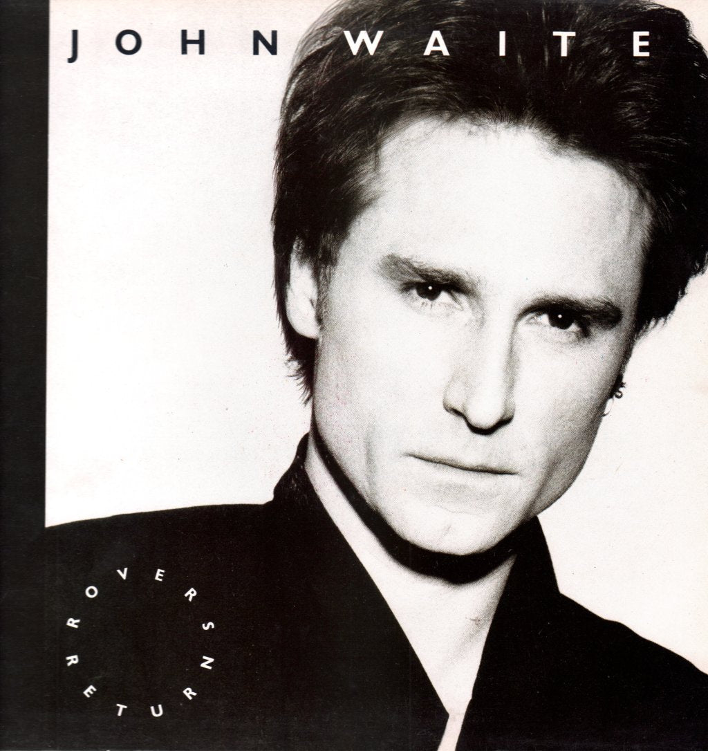 John Waite - Rover's Return - Lp