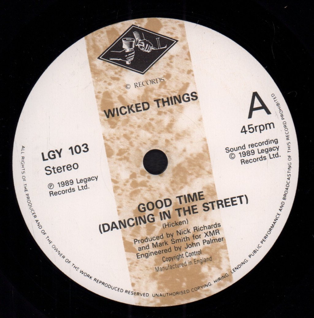 Wicked Things - Good Time - 7 Inch