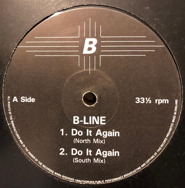 B-Line - Do It Again - 12 Inch