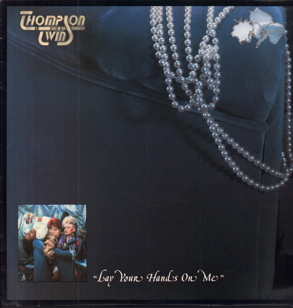Thompson Twins - Lay Your Hands On Me - 12 Inch