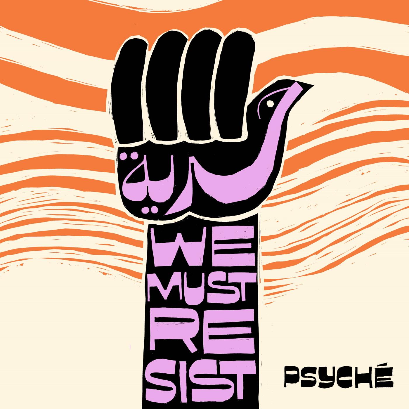 Psyche (prog rock) - Hurriya (We Must Resist) - 7 Inch