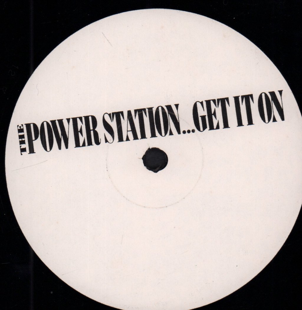 Power Station - Get It On - 12 Inch