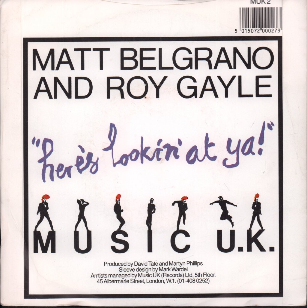 Matt Belgrano And Roy Gayle - Here's Lookin' At Ya - 7 Inch