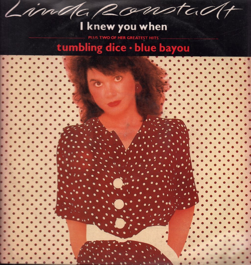 Linda Ronstadt - I Knew You When - 12 Inch