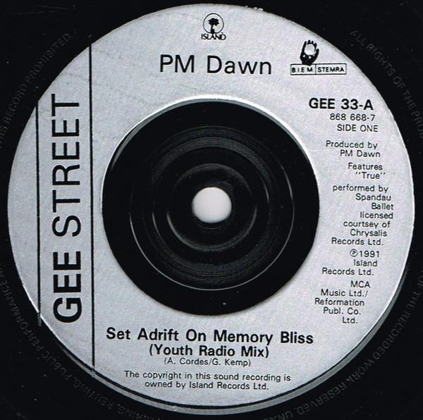 Pm Dawn - Set Adrift On Memory Bliss - 7 Inch