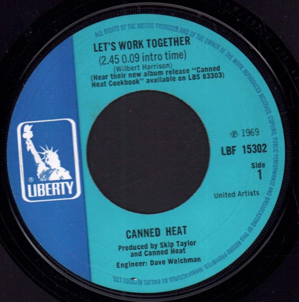 Canned Heat - Let's Work Together - 7 Inch