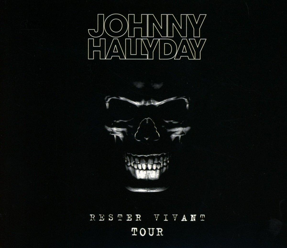 Johnny Hallyday - Rester Vivant Tour - Double Cd