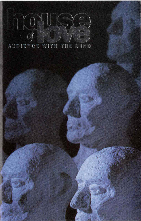 House Of Love - Audience With The Mind - Cassette